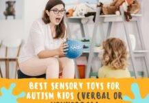 Best Sensory Toys for Autism Kids (Verbal or Nonverbal)