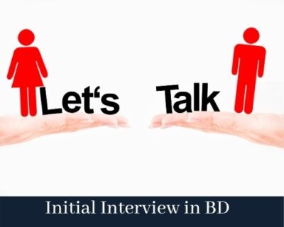 Initial Interview in BD