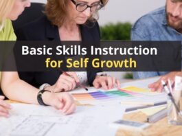 Basic Skills Instruction for Self Growth