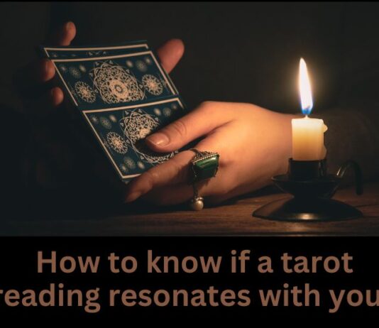 How to know if a tarot reading resonates with you