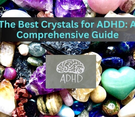 Best Crystals for ADHD