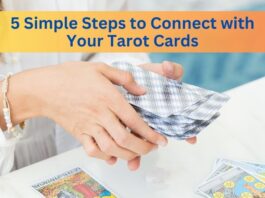 How To Connect With Your Tarot Cards