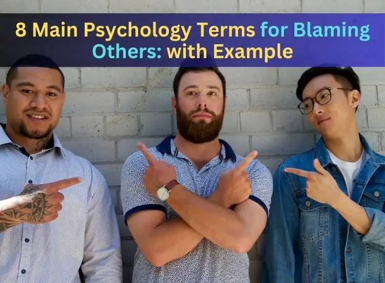Psychology term for blaming others