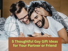 Thoughtful Gay Gift Ideas for men